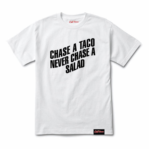 Chase a Taco Tee